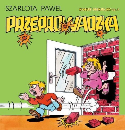 Kubuś Piekielny 1 Przeprowadzka, Pawel Szarlota