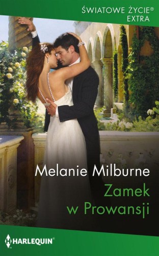 Zamek w Prowansji, Milburne Melanie