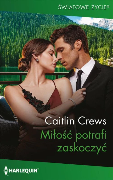Miłość potrafi zaskoczyć, Crews Caitlin