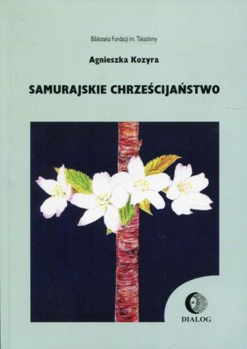 Samurajskie chrześcijaństwo, Kozyra Agnieszka
