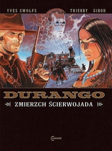 Durango 16 Zmierzch ścierwojada, Swolfs Yves
