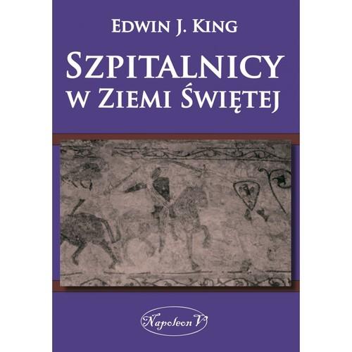 Szpitalnicy w Ziemi Świętej, King Edwin J.