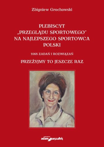 Plebiscyt „Przeglądu Sportowego” na...