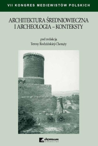 Architektura średniowieczna i archeologia...