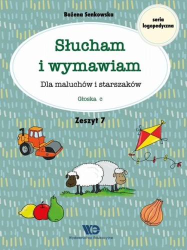 Słucham i wymawiam Zeszyt 7 Głoska c