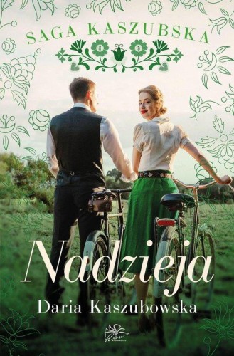Saga kaszubska Tom 7 Nadzieja, Kaszubowska Daria