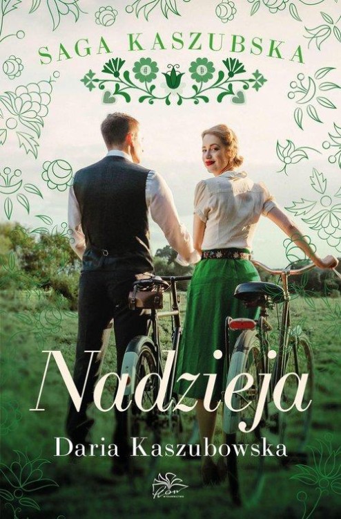 Saga kaszubska Tom 7 Nadzieja, Kaszubowska Daria