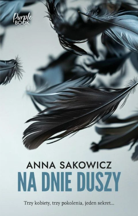 Na dnie duszy, Sakowicz Anna