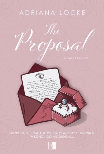 Brewer Family T.1 The Proposal, Adriana Locke