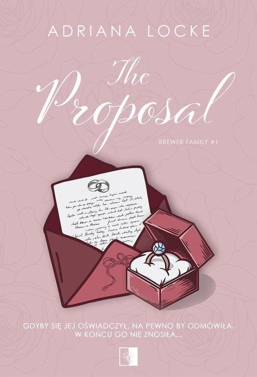 Brewer Family T.1 The Proposal, Adriana Locke