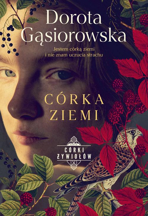Córka ziemi, Gąsiorowska Dorota