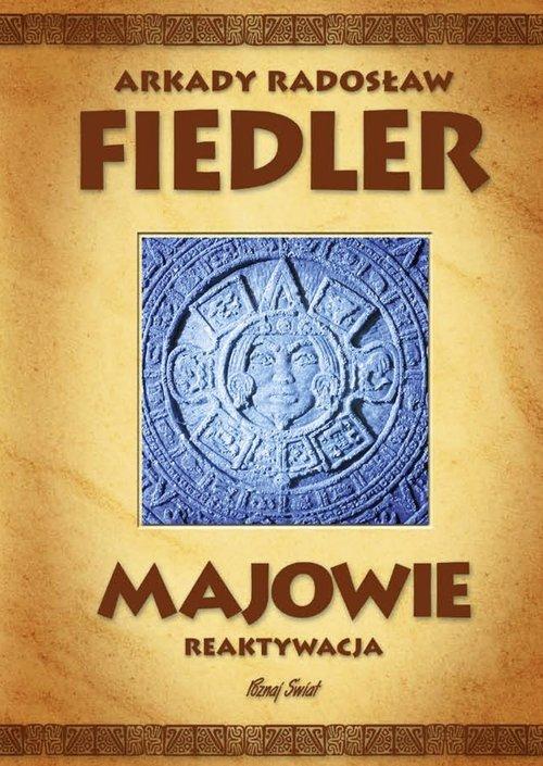 Majowie, Fiedler Arkady Radosław