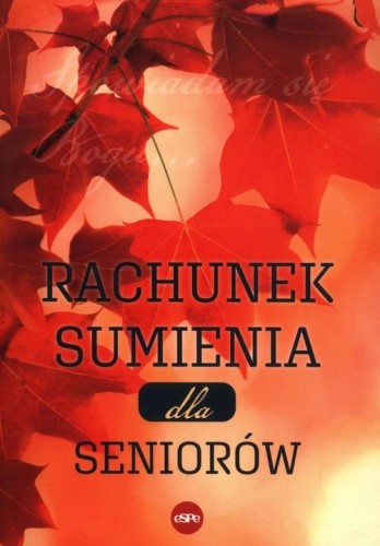 Rachunek sumienia dla seniorów, Matusiak Anna