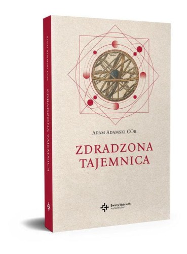Zdradzona Tajemnica, Adamski Adam