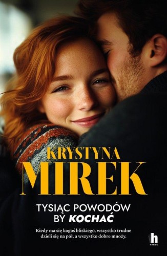 Tysiąc powodów, by kochać, Mirek Krystyna