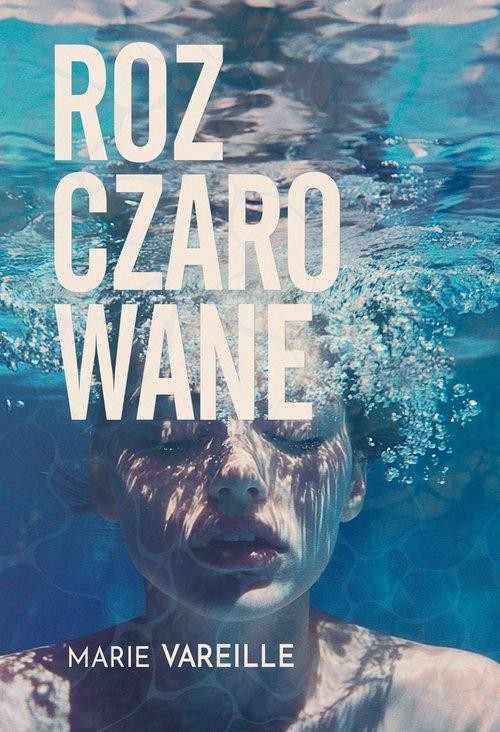 Rozczarowane, Vareille Marie