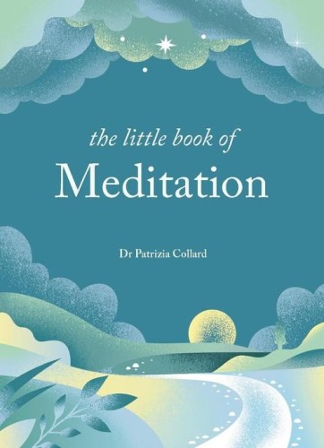 The Little Book of Meditation, Collard Patrizia