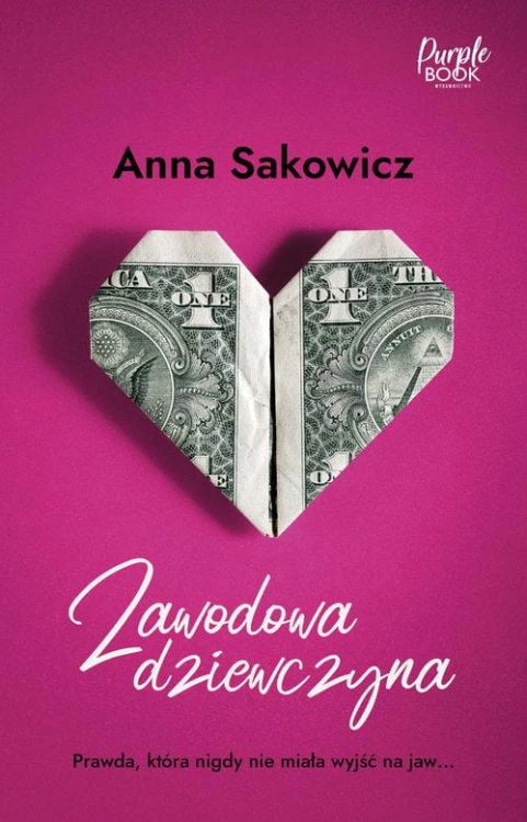 Zawodowa dziewczyna, Sakowicz Anna