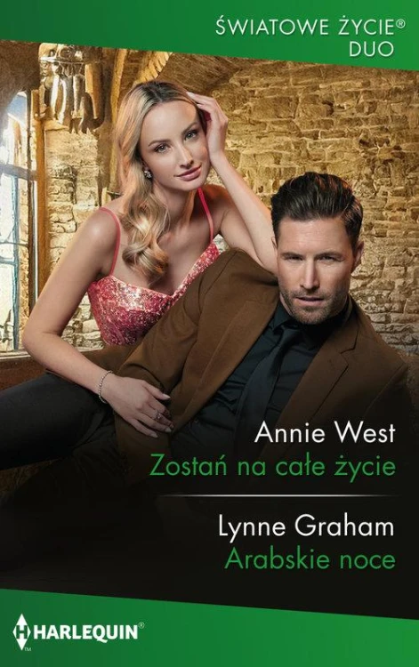 Zostań na całe życie, West Annie, Graham Lynne