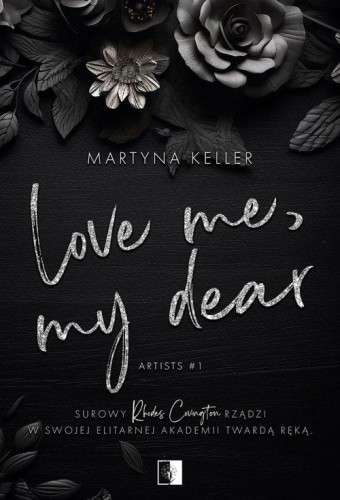 Love Me My Dear, Martyna Keller