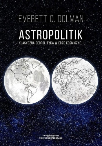 Astropolitik, Dolman Everett C.