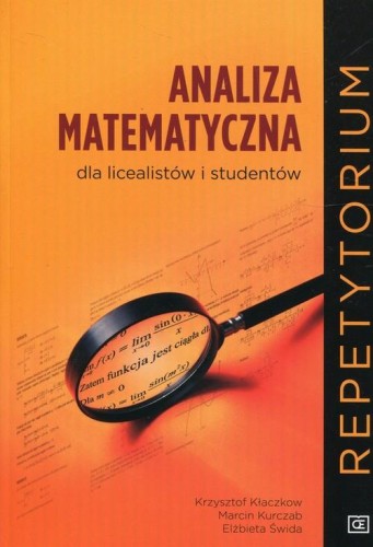 Analiza matematyczna dla licealistów i...