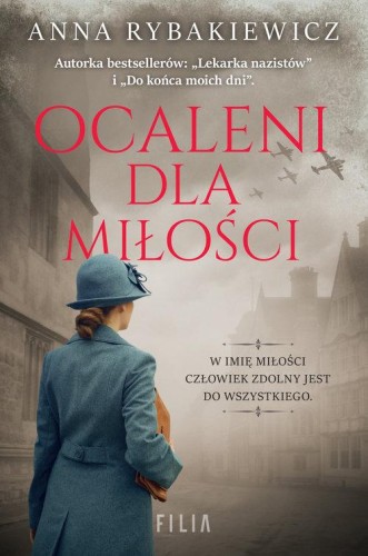 Ocaleni dla miłości, Rybakiewicz Anna