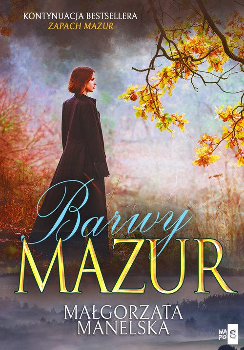 Barwy Mazur Tom 2, Manelska Małgorzata