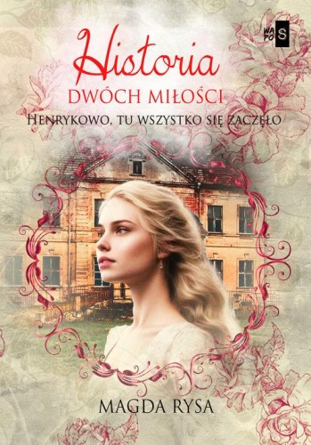 Historia dwóch miłości, Rysa Magda