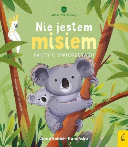 Nie jestem misiem Fakty o zwierzętach