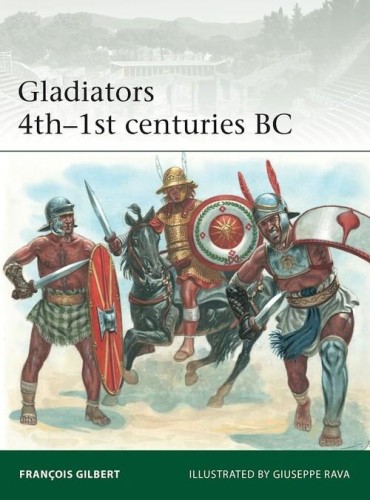 Gladiators 4th-1st centuries BC, Gilbert François