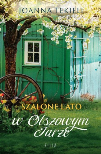 Szalone lato w Olszowym Jarze, Tekieli Joanna