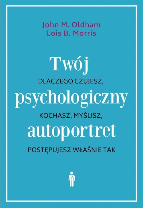 Twój psychologiczny autoportret