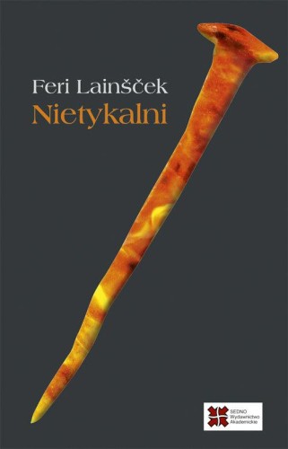Nietykalni, Lainšček Feri