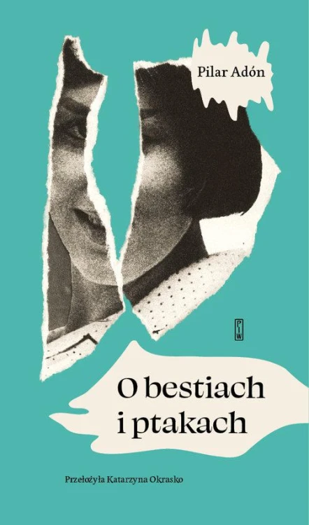 O bestiach i ptakach, Pilar Adón