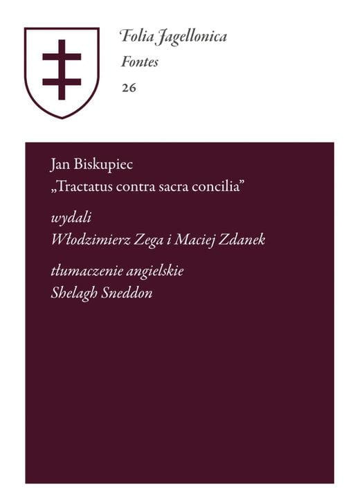 Jan Biskupiec Tractatus contra sacra concilia