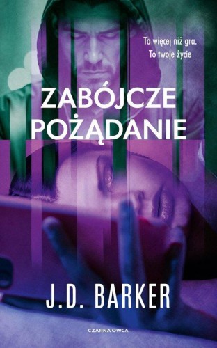 Zabójcze pożądanie, Barker J.D.
