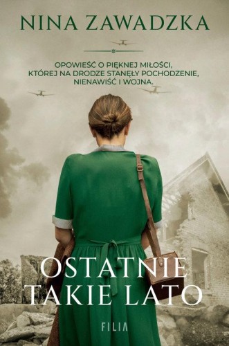 Ostatnie takie lato, Zawadzka Nina