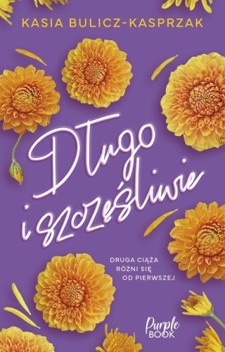 Długo i szczęśliwie, Bulicz - Kasprzak Kasia
