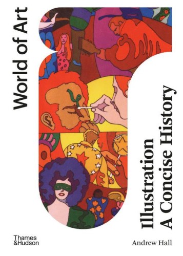 Illustration: A Concise History, Hall Andrew
