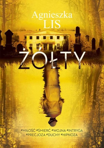 Żółty, Lis Agnieszka
