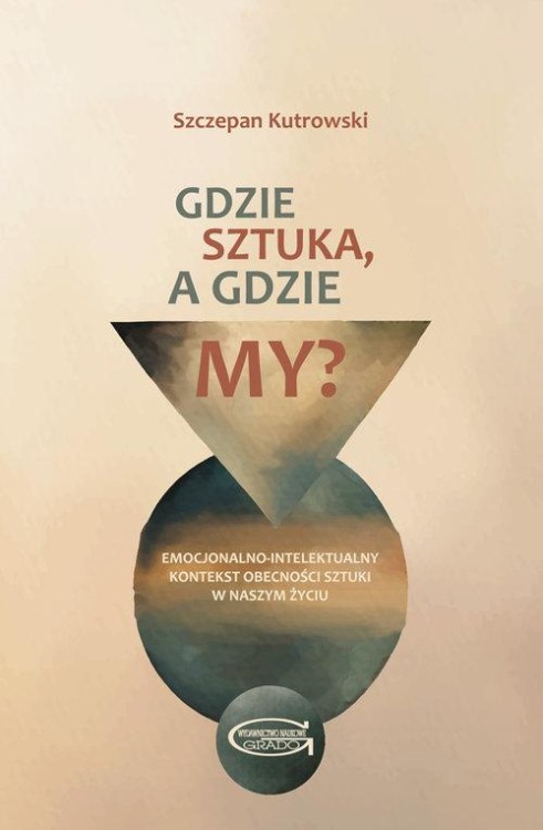 Gdzie sztuka, a gdzie my?...