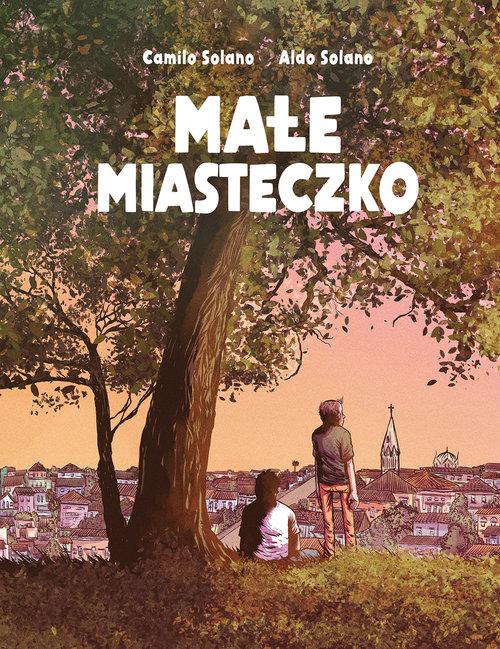 Małe miasteczko, Solano Camilo, Solano Aldo