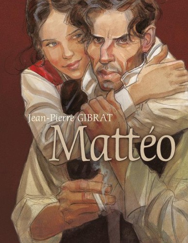 Matteo, Gibrat Jean-Pierre