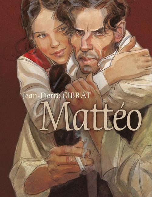 Matteo, Gibrat Jean-Pierre