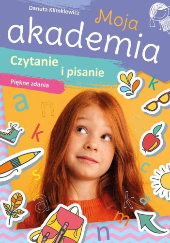 Moja akademia Czytanie i pisanie Piękne zdania