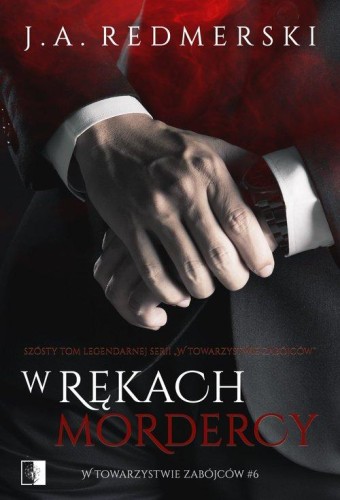 W rękach mordercy, J.A. Redmerski