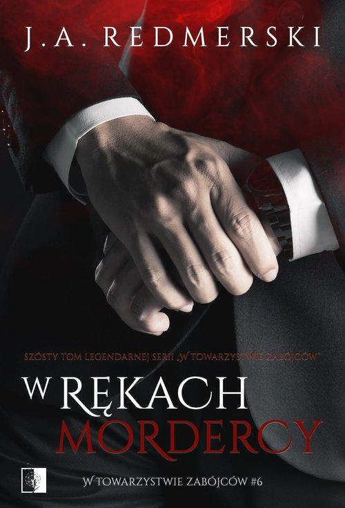 W rękach mordercy, J.A. Redmerski