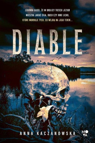 Diable, Kaczanowska Anna