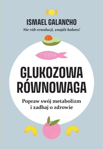 Glukozowa równowaga, Galancho Ismael